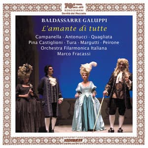 Galuppi: L'amante di tutte - Baldassare Galuppi
