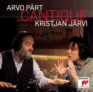 Arvo Pärt: Cantique - Arvo Pärt