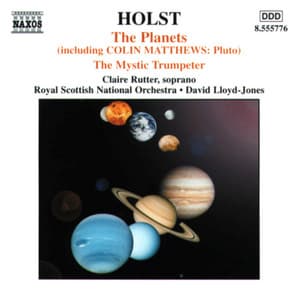 Holst: Planets  / The Mystic Trumpeter, Op. 18 - Gustav Holst