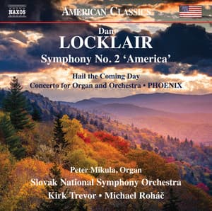 Dan Locklair: Orchestral Works - Dan Locklair
