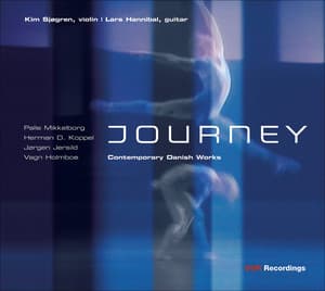 Mikkelborg: Everything Matters / Jersild: 10 Impromtu / Holmboe: Duo Concertato / Koppel: Duo for Violin and Guitar - Kim Sjøgren