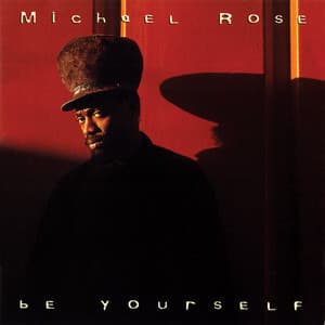 Be Yourself - Mykal Rose