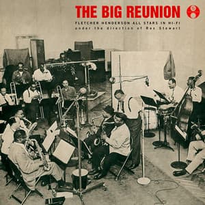The Big Reunion - Fletcher Henderson All Stars