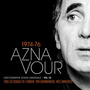 Vol. 15 - 1974/76 Discographie studio originale - Charles Aznavour