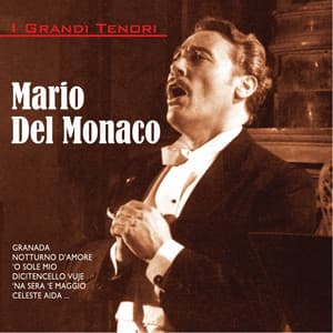 I grandi tenori - Mario del Monaco