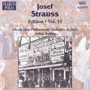 Strauss, Josef: Edition - Vol. 15 - Josef Strauss