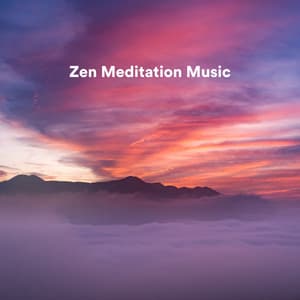 Zen Meditation Music - Meditation Songs
