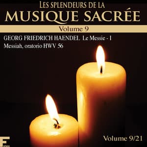 Les splendeurs de la musique sacrée, Vol. 9 - George Frideric Handel