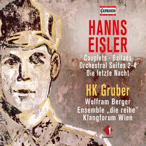 Eisler: Orchestral Suites Nos. 2, 4 & Other Works - Hanns Eisler