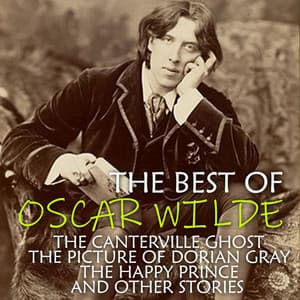 The Best of Oscar Wilde - Oscar Wilde