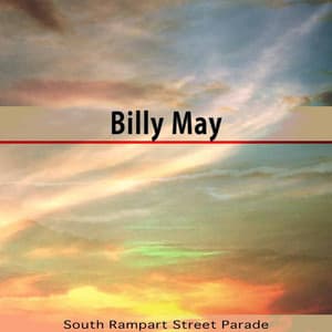 South Rampart Street Parade - Billy May