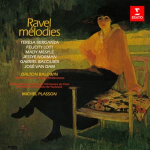 Ravel: Mélodies - Maurice Ravel