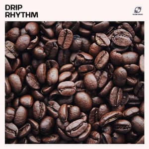 Drip Rhythm - Cafe Jazz Deluxe
