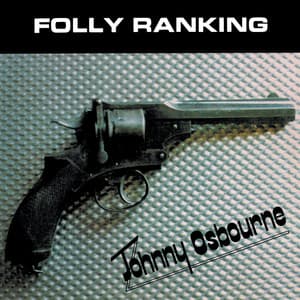 Folly Ranking - Johnny Osbourne