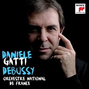 Debussy: La mer, Prélude à l'après-midi d'un faun, Images pour orchestre - Claude Debussy