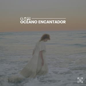 Océano Encantador - Olas del Mar