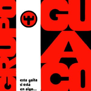 Esta Gaita Si Está En Algo... - Guaco