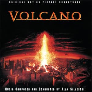 Volcano - Alan Silvestri