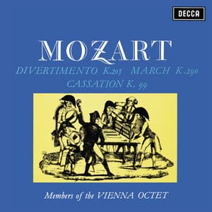 Mozart: Divertimento, K. 205; March, K. 290; Cassation, K. 99 - Wolfgang Amadeus Mozart
