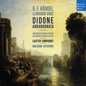 Händel, Vinci: Didone abbandonata - George Frideric Handel