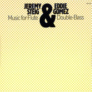 Music for Flute & Double Bass - Jeremy Steig