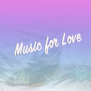 Music for Love - Piano Music Songs