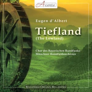 Eugen d'Albert: Tiefland - Marek Janowski