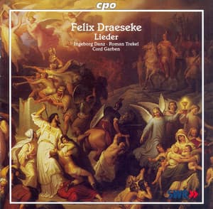 Draeseke: Lieder - Felix Draeseke