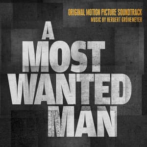 A Most Wanted Man - Herbert Grönemeyer