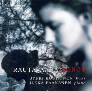 Rautavaara: Songs - Einojuhani Rautavaara