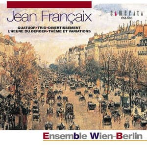 Jean Francaix: Quatuor - Trio & Divertissement - Jean Françaix