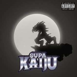 Supa Kaiju - Supa Kaiju