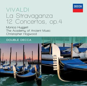 Vivaldi: La Stravaganza - 12 Concertos Op.4 - Antonio Vivaldi