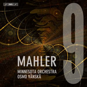 Mahler: Symphony No. 9 - Gustav Mahler