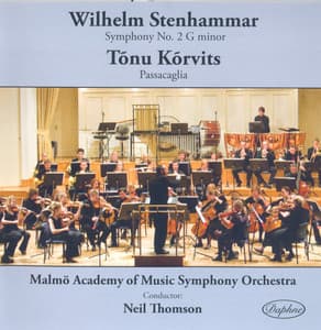 Stenhammar: Symphony No. 2 - Korvits: Passacaglia for Orchestra - Wilhelm Stenhammar