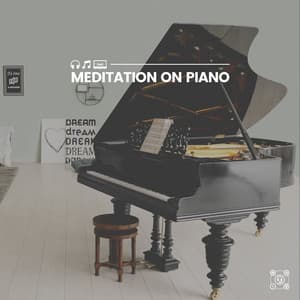 Meditation on Piano - Piano for Studying