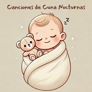 Canciones de Cuna Nocturnas: Música Tranquila para Dormir al Bebé - Meditación Música Ambiente