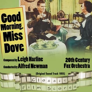Good Morning, Miss Dove - Twentieth Century-Fox Studio Orchestra