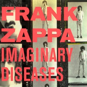 Imaginary Diseases - Frank Zappa