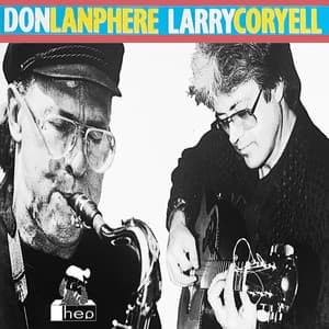 Don Lanphere / Larry Coryell - Don Lanphere