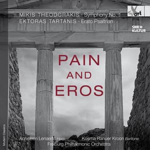 Pain and Eros - Freiburg Philharmonic Orchestra