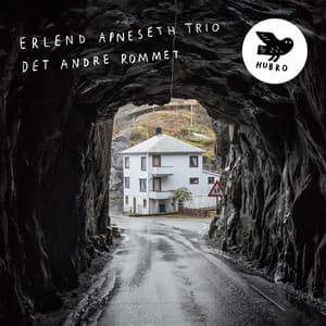 Det Andre Rommet - Erlend Apneseth Trio