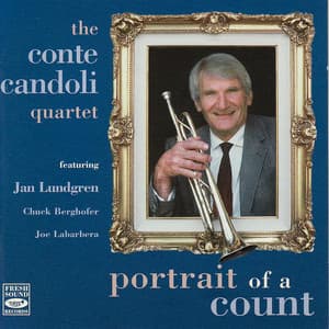 Portrait of a Count - The Conte Candoli Quartet