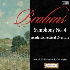 Brahms: Symphony No. 4 - Academic Festival Overture - Johannes Brahms