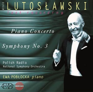 Lutoslawski: Last Recording - Witold Lutosławski