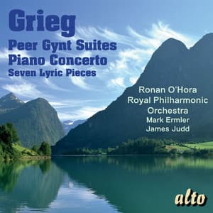 Grieg: Peer Gynt Suites; Piano Concerto - Edvard Grieg