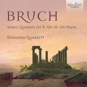 Bruch: Complete String Quartets - Max Bruch