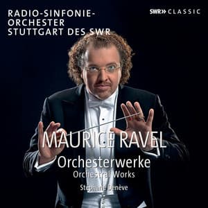 Ravel: Orchestral Works - Maurice Ravel