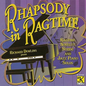Dowling, Richard: Rhapsody in Ragtime - Richard Dowling