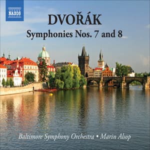 Dvořák: Symphonies Nos. 7 & 8 - Antonín Dvořák